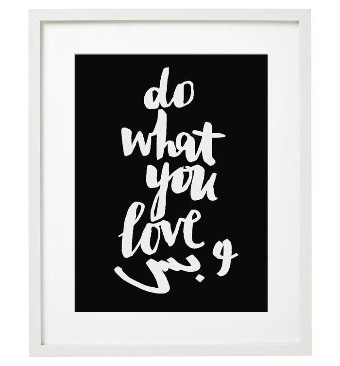 Do What You Love Poster